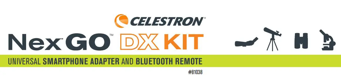 CELESTRON 81038 Universal Smartphone Adapter and Bluetooth Remote Instruction Manual