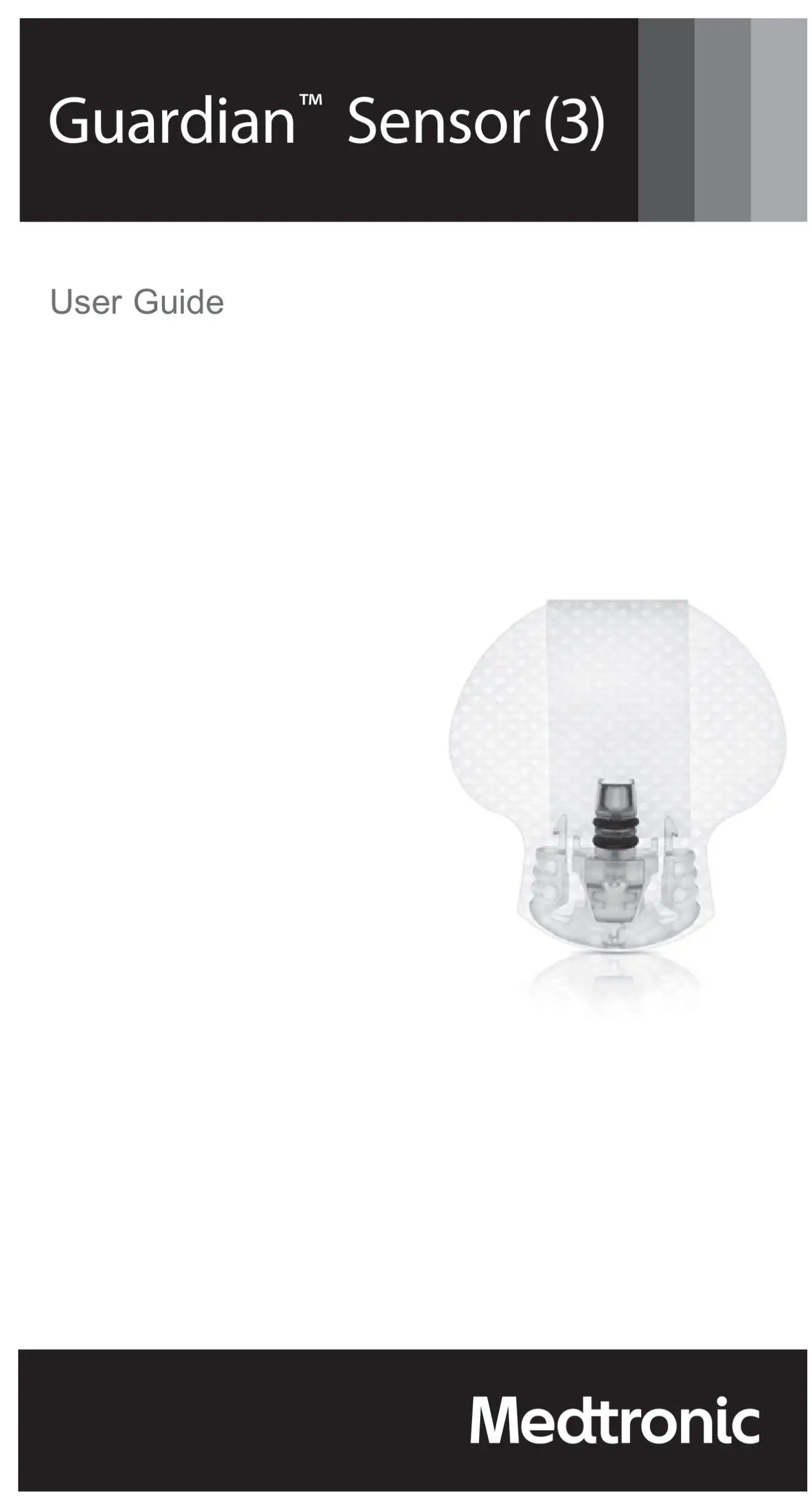 medtronic MMT7020A Guardian Sensor 3 Glucose Sensor User Guide