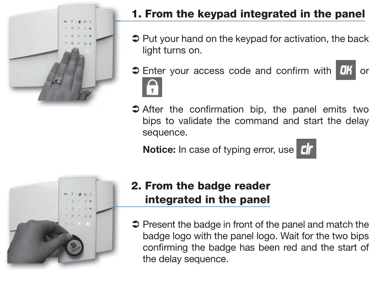 videofied XL200 XL Residential Panel with Integrated Keypad - Arming your system in Monitoring Mode