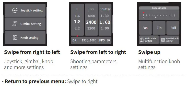 FeiyuTech Scorp Pro Detachable 3 Axis DSLR Mirrorless User Guide - Touch screen operation