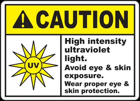 Caution - High Intensive Ultraviolet Light