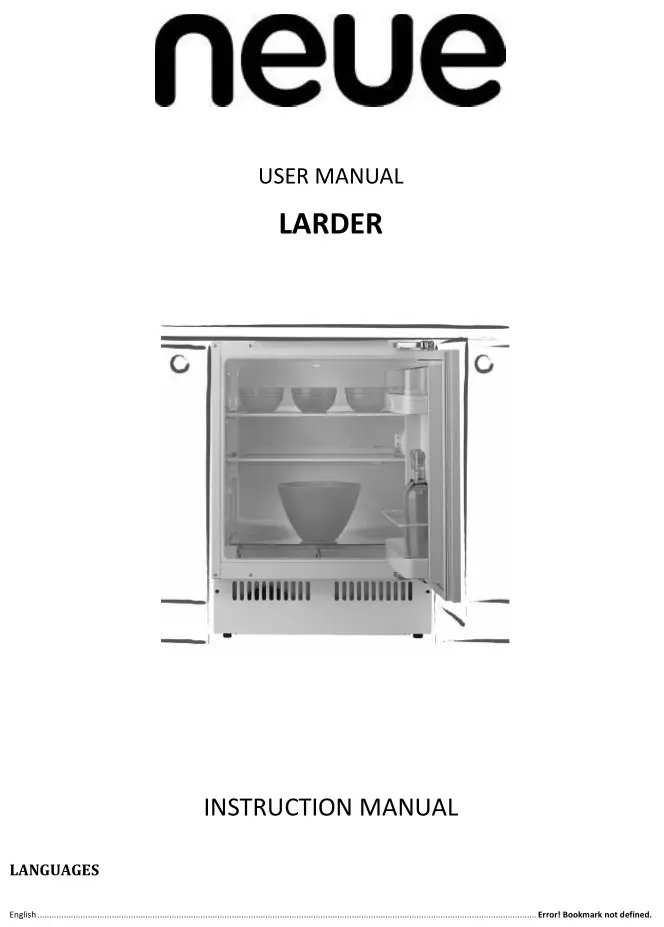 Neue Larder Instruction Manual