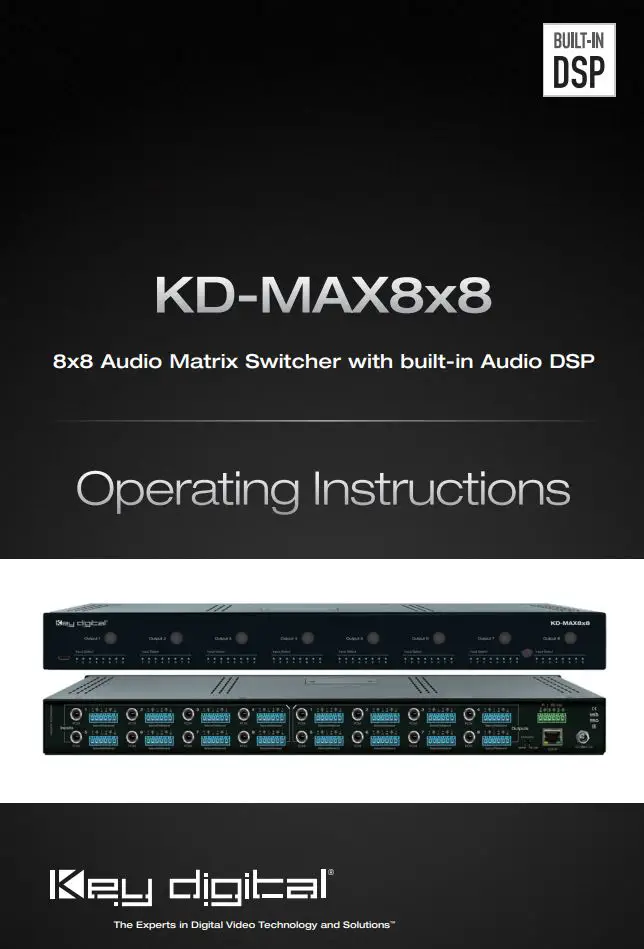 Key digital KD-MAX8x8 Audio Matrix Switcher with built-in Audio DSP Instruction Manual