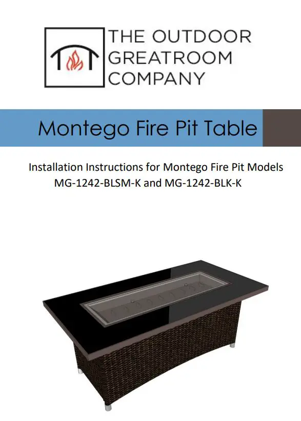 OUTDOOR GREATROOM MG-1242-BLSM-K Montego Fire Pit Table Instruction Manual