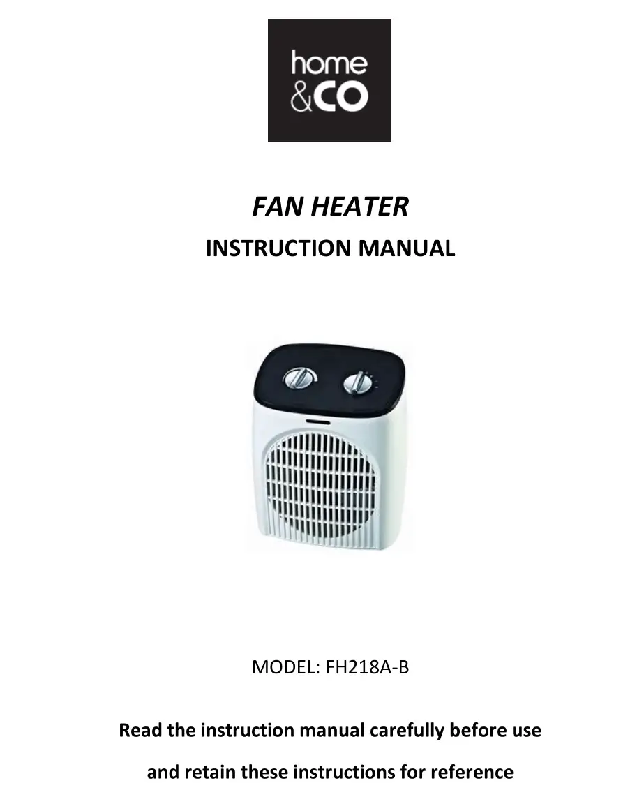home and CO Fan Heater Instruction Manual