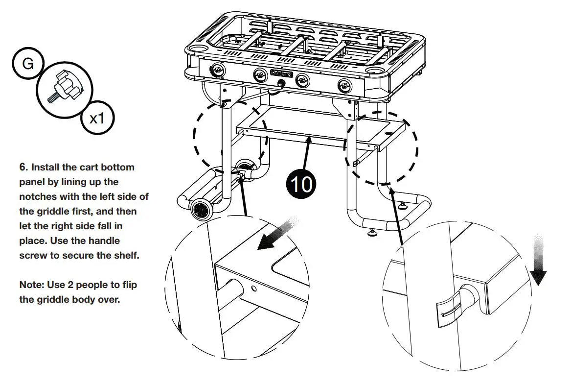 Cuisinart 36″ Four Burner Gas Griddle CGG-0036 User Manual - Install the cart bottom panel by lining up the notches with the left side of the griddle first, and then let the right side fall in place. Use the handle screw to secure the shelf