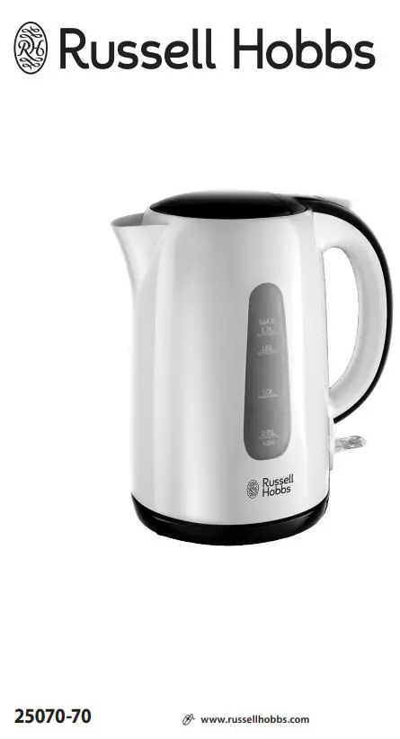 Russell Hobbs 25070-70 Electric Kettle Instructions