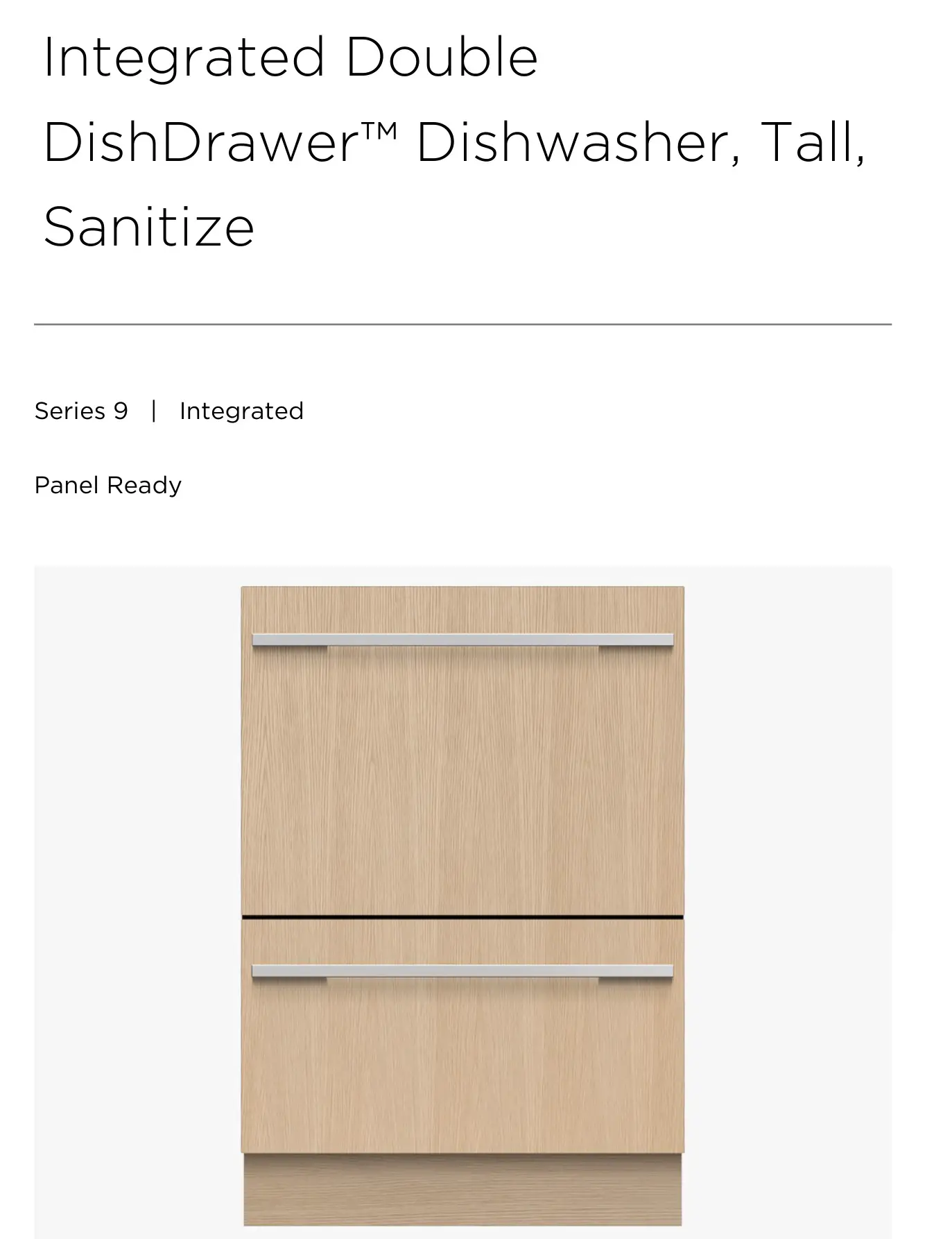 Fisher Paykel DD24DHTI9 Integrated Double DishDrawer Dishwasher, Tall, Sanitize User Guide