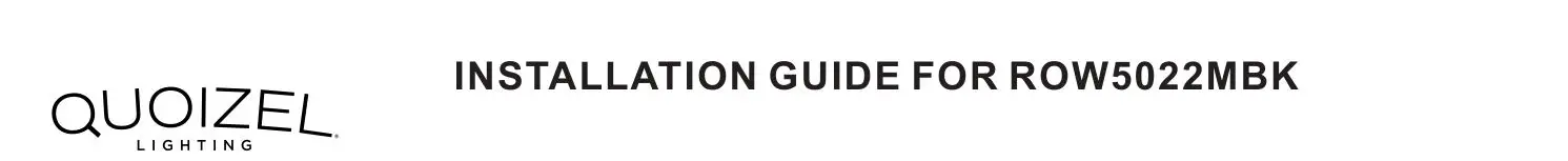 QUOIZEL ROW5022MBK Rowland 5-Light Matte Black Chandelier Installation Guide