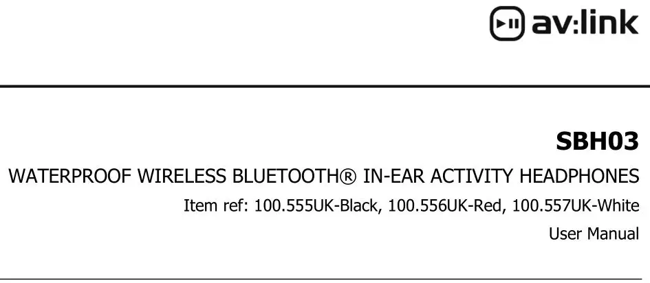 SBH03 WATERPROOF WIRELESS BLUETOOTH IN-EAR ACTIVE HEADPHONES USER MANUAL