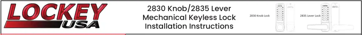 LOCKEY USA 2830 Knob-2835 Lever Mechanical Keyless Lock Instruction Manual
