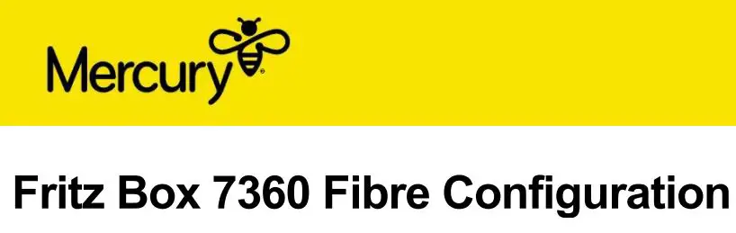 Mercury Fritz Box 7360 Fibre Modem Router User Guide