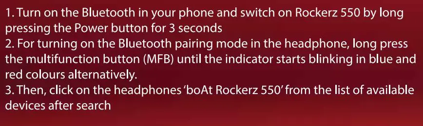 boAt Rockerz 550 Over Ear Wireless Headphone User Manual - Bluetooth Connectivity