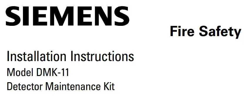 SIEMENS DMK-11 Detector Maintenance Kit Instruction Manual