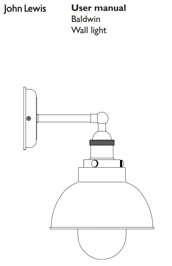 John Lewis Baldwin Wall Light User Manual