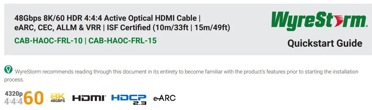 WyreStorm CAB HAOC-FRL 10 48Gbps 8K 60 HDR 444 Active Optical HDMI Cable User Guide