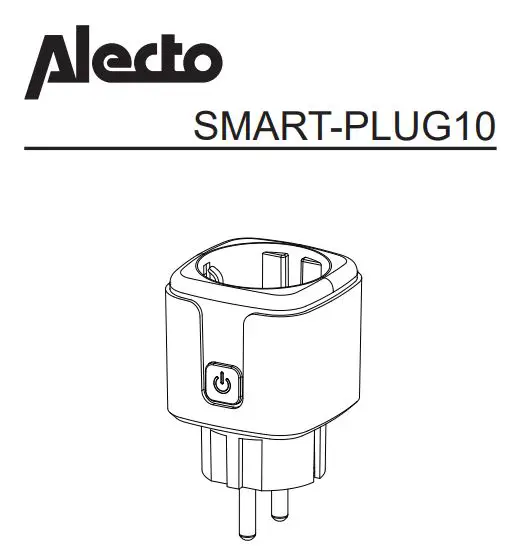 Alecto SMART-PLUG10 Smart WiFi Plug Instruction Manual