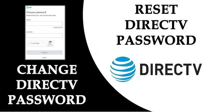How Do I Change My Password On Directv.com? Directv How Do I Change My Password On Directv.com? Directv