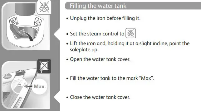 Tefal Steam Iron User Manual - Filling the water tank