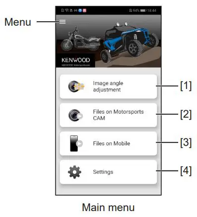 KENWOOD STZRF200WD Motorsports Dual Camera Recording System User Guide - App Overview