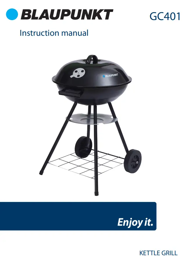 BLAUPUNKT GC401 Kettle Grill Instruction Manual