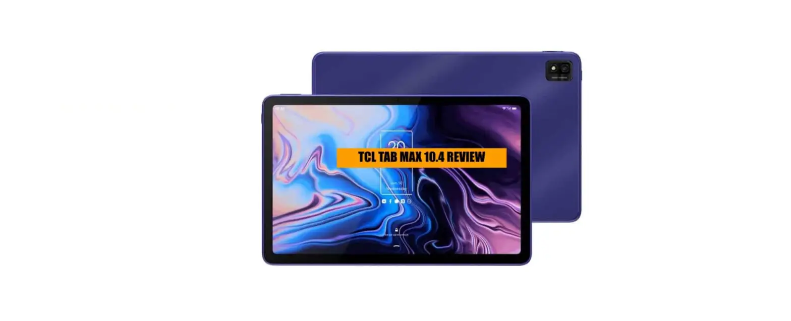 Tcl 10 Tab Max Tablet User Guide