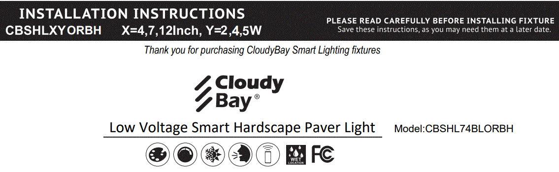 Cloudy Bay CBSHL74BLORBH Low Voltage Smart Hardscape Paver Light Instruction Manual