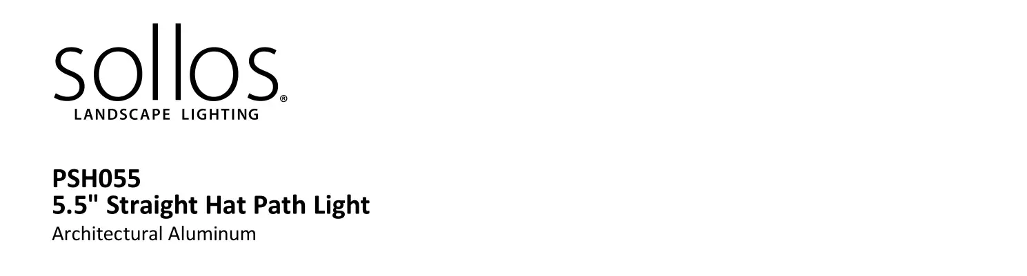 Sollos PSH055 5.5 Inch Straight Hat Path Light Instruction Manual