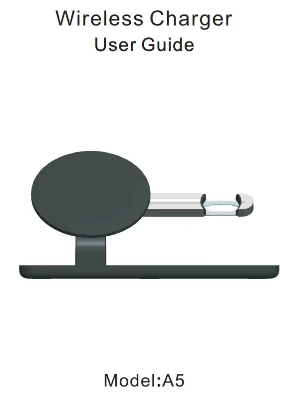 Shenzhen Itian Technology A5 Wireless Charger User Guide