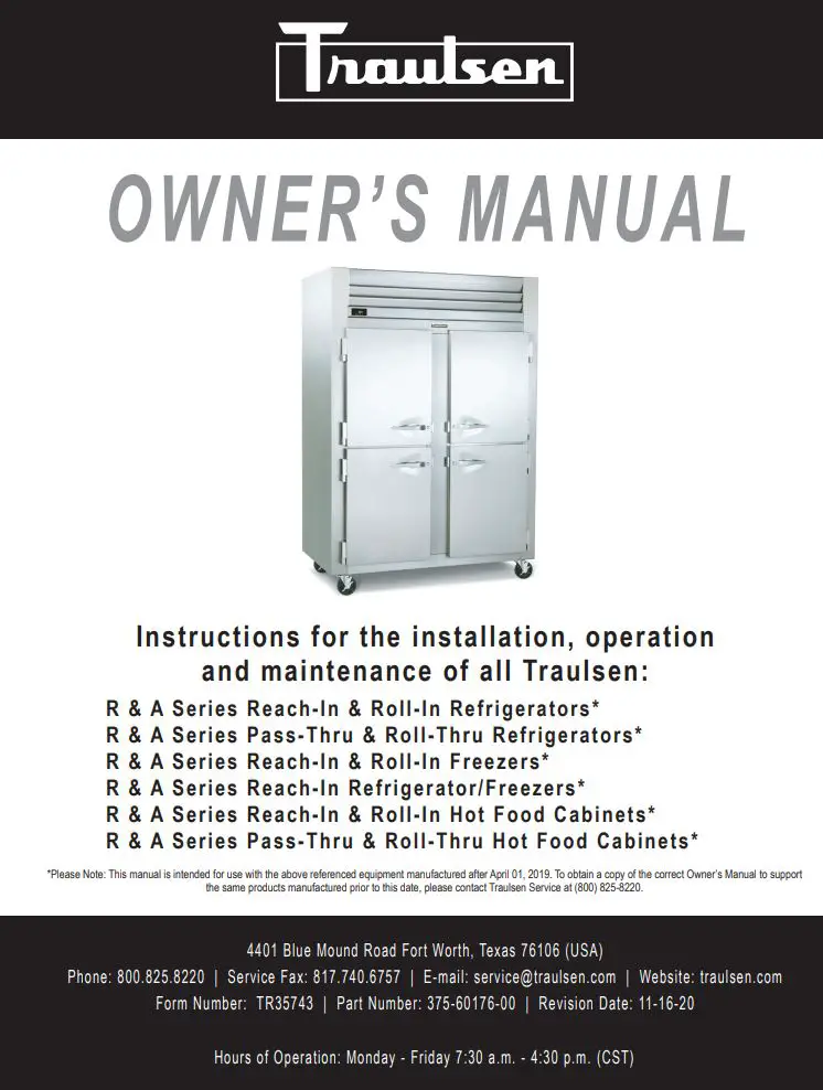 Traulsen RH132N-COR02 Right-Hinged Solid-Door Reach-In Refrigerator Owner's Manual