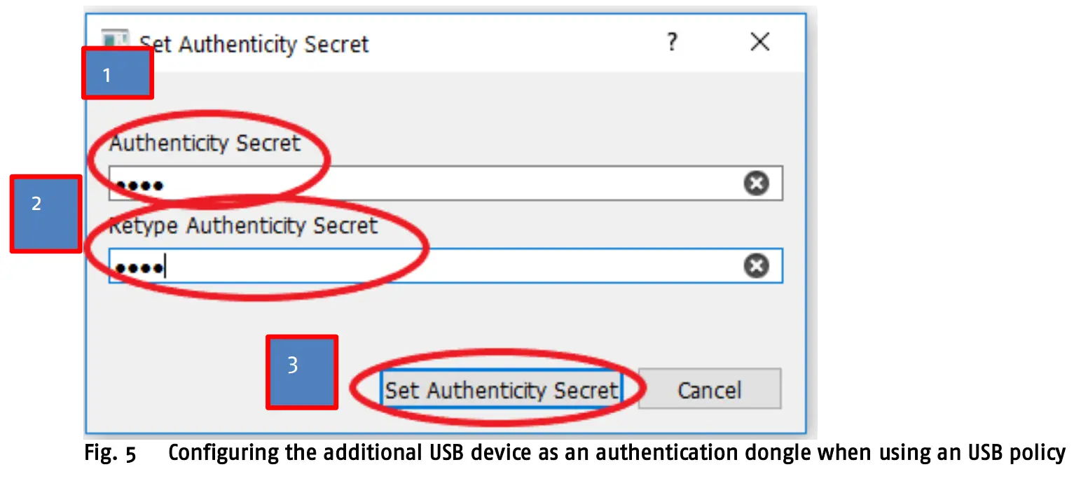 Fig. 5 Configuring the additional USB device as an authentication dongle when using an USB policy