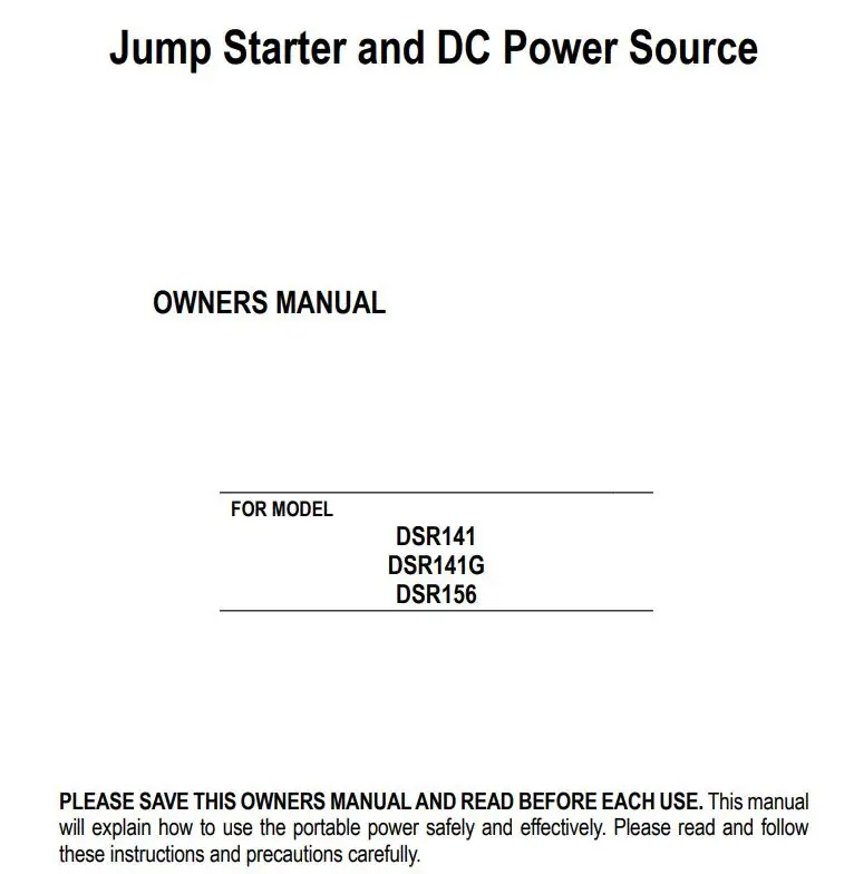 Schumacher DSR141 Jump Starter and DC Power Source Owner’s Manual