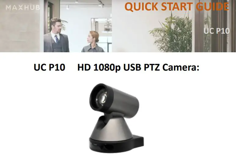 MAXHUB UC P10 HD 1080p USB PTZ Camera User Guide