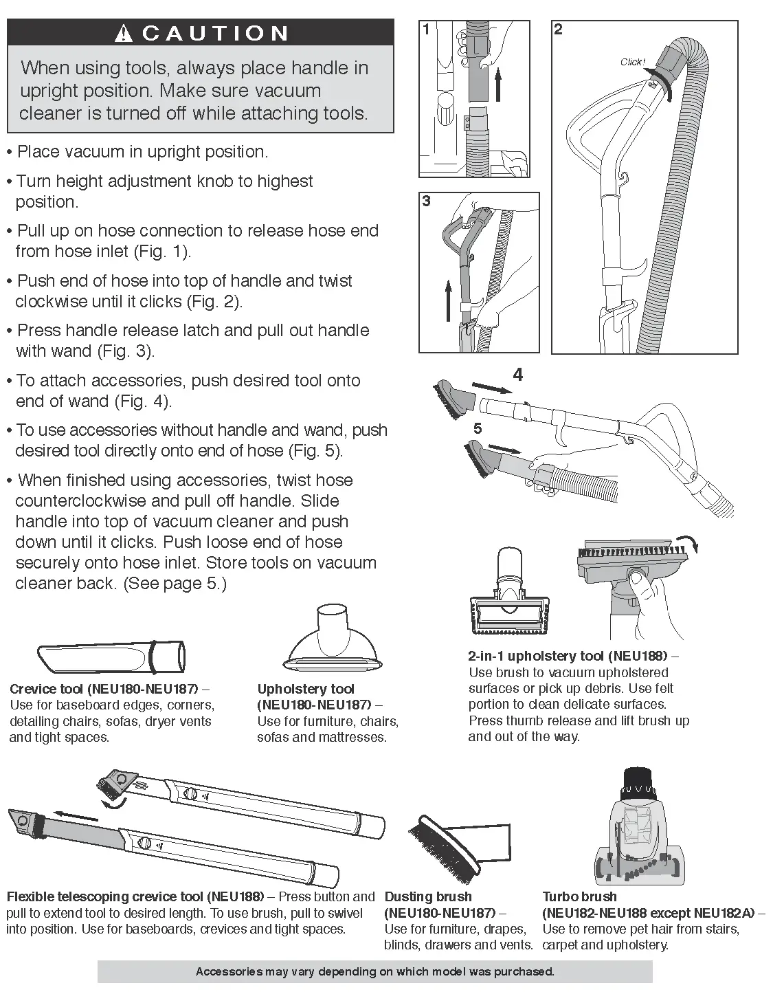 How to use accessories