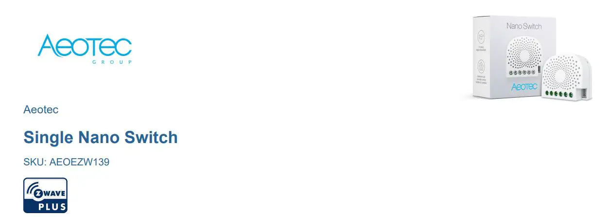 Aeotec AEOEZW139 Single Nano Switch User Manual