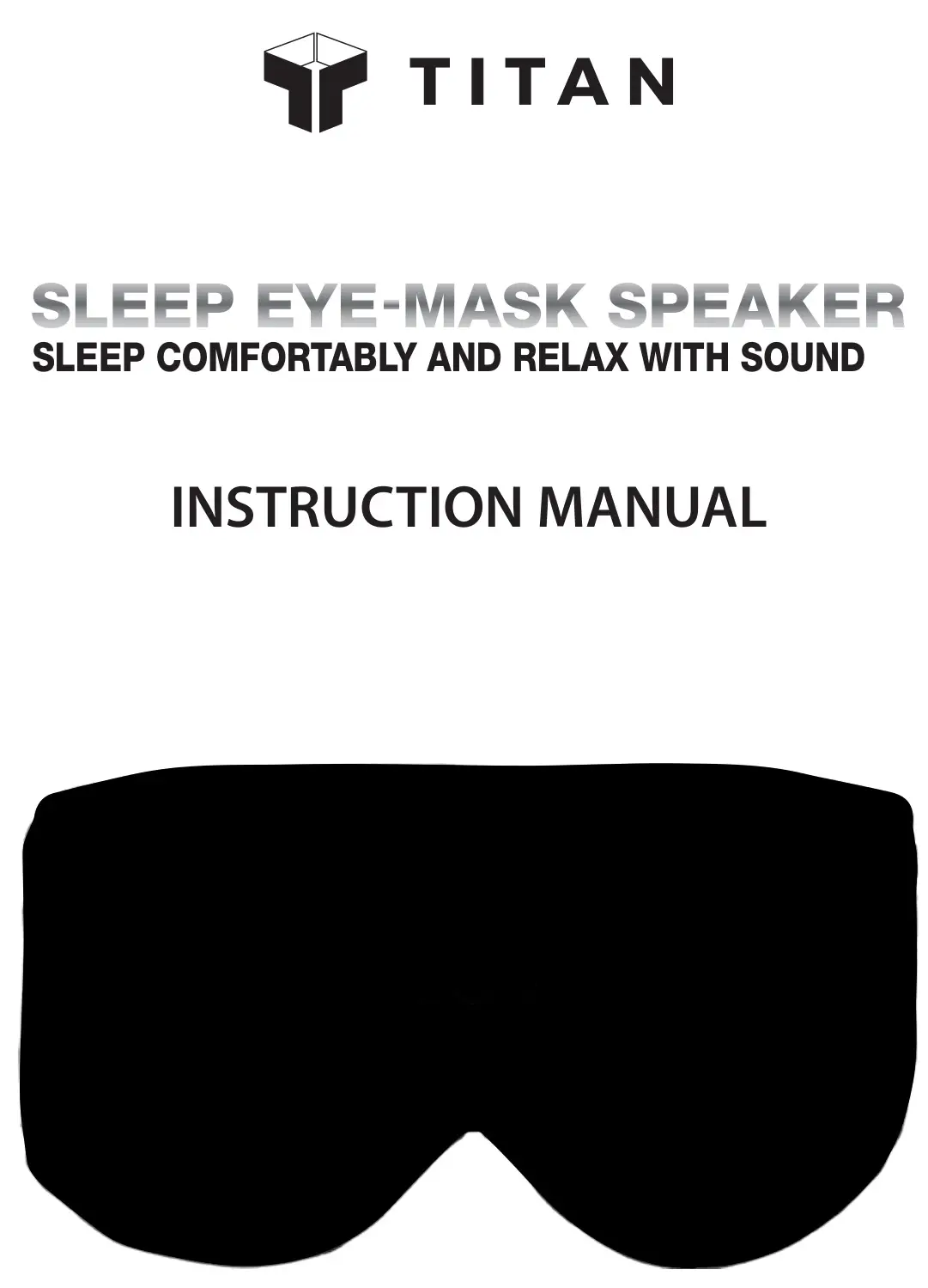 TITAN HP-2001 Sleep Eye Mask Instruction Manual