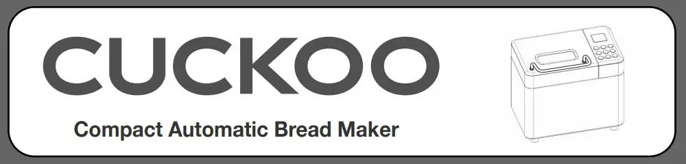CUCKOO 100752102 Compact Automatic Bread Maker Instructions
