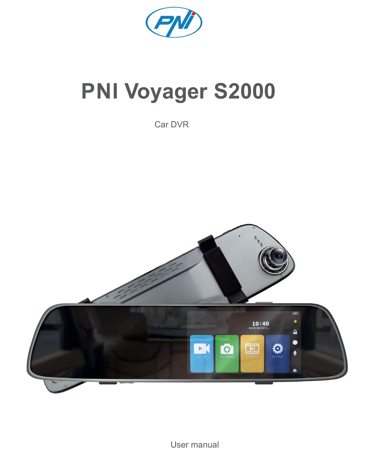 PNI Voyager S2000 Full HD Car DVR Camera User Manual