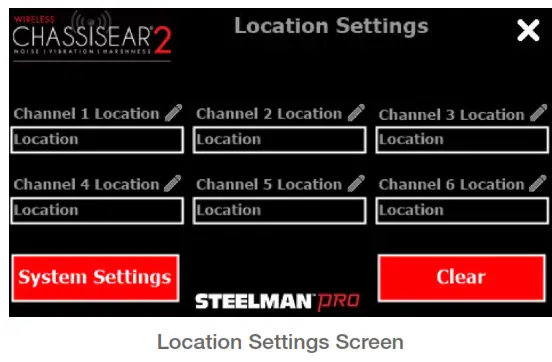 STEELMAN PRO 60605 Wireless ChassisEAR 2 Versatile Noise Vibration and Harshness Diagnostic Tool - LOCATION SETTINGS SCREEN