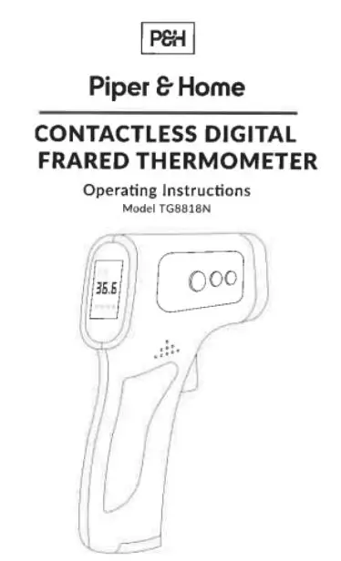 Piper Home TG8818N Contactless Digital Infrared Thermometer Instruction Manual