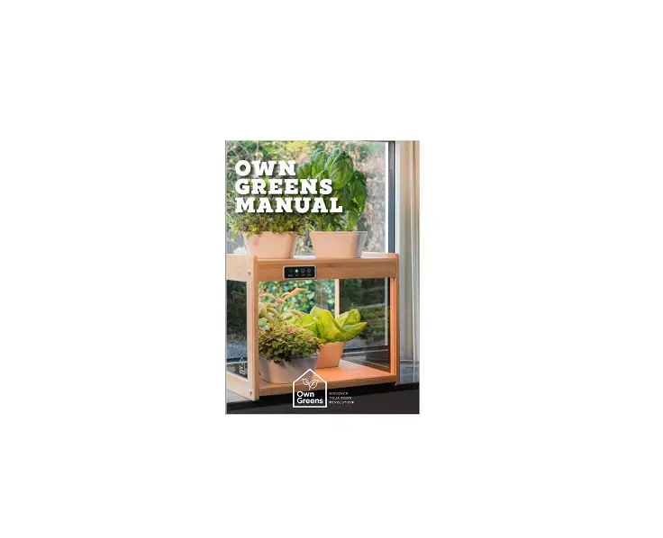 Own Greens Vertical Farming Solution User Manual Own Greens Vertical Farming Solution User Manual