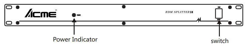 ACME RDM SPLITTER 18 Signal Amplifier User Manual - Device front panel