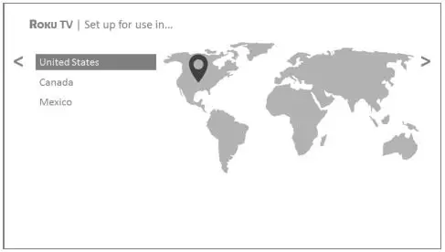 Roku TV™ Version 8.0 - Some models have a country selection screen