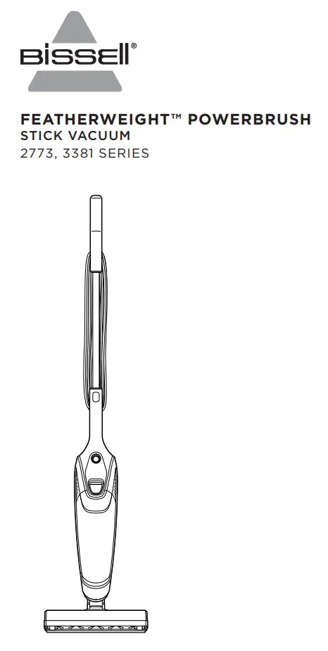 BISSELL 2773 Series Featherweight Powerbrush Stick Vacuum User Manualb