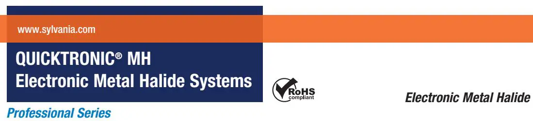 SYLVANIA Quicktronic MH Electronic Metal Halide Systems Installation Guide