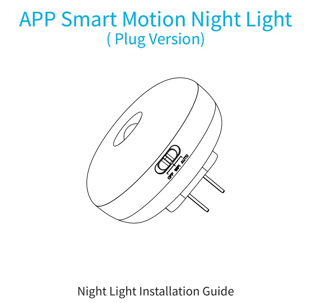 Shenzhen Juku Intelligent Technology SNL-003-S Motion Sensor Night Light Installation Guide