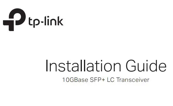 tp-link 10GBase SFP+ LC Transceiver