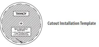 TANNOY QCI 6DC High-Performance 6″ Dual Concentric In-Ceiling Loudspeaker User Guide - Cutout Installation Template