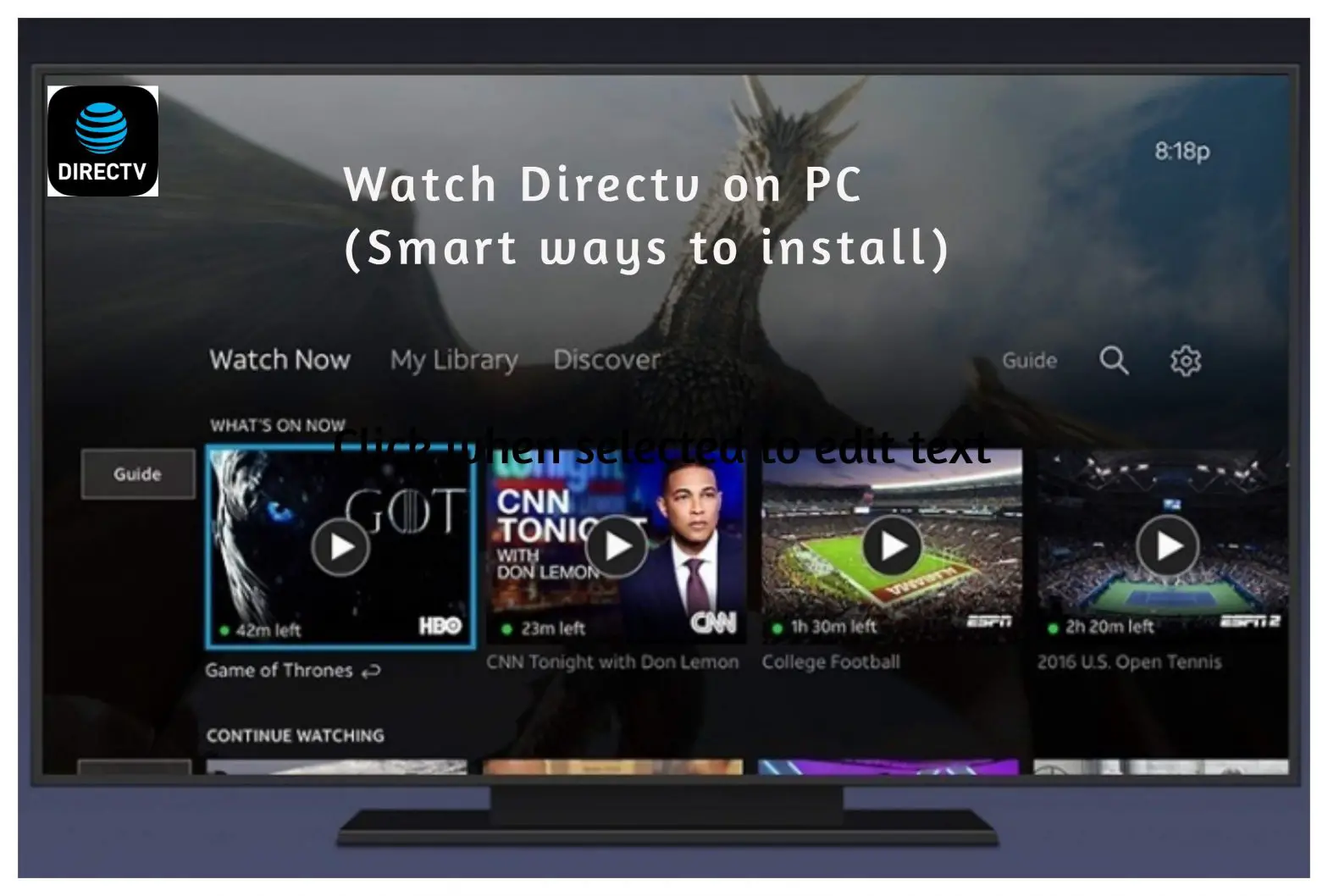 How Do I Watch Directv Movies And Shows On My Computer?