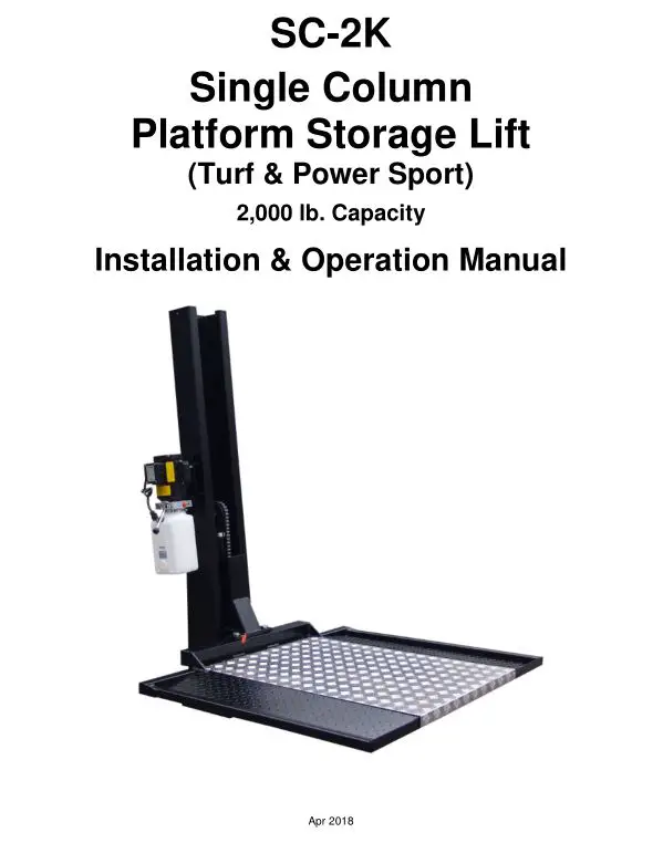 Single Column Platform Storage Lift SC-2K User Manual